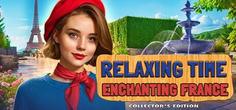 Game cover: Relaxing Time: Enchanting France (Collector's Edition)