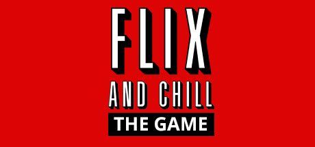 Game cover: Flix and Chill: The Game