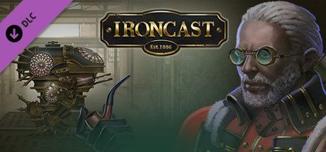 Game cover: Ironcast: The Windsor Pack