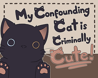 Game cover: My Confounding Cat is Criminally Cute!