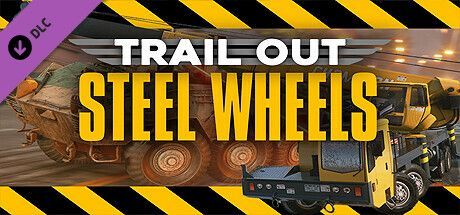 Game cover: Trail Out: Steel Wheels