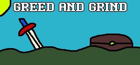 Game cover: Greed and Grind