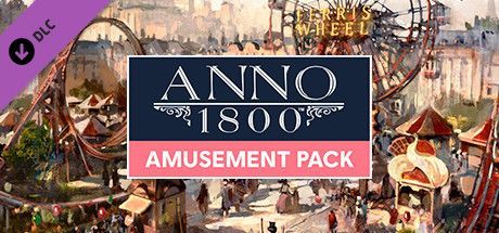 Game cover: Anno 1800: Amusements Pack
