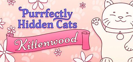 Game cover: Purrfectly Hidden Cats: Kittenwood