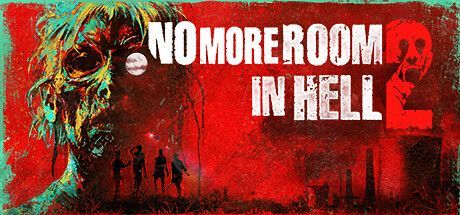 Game cover: No More Room in Hell 2