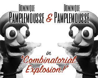 Game cover: Dominique Pamplemousse & Dominique Pamplemousse in: "Combinatorial Explosion!"