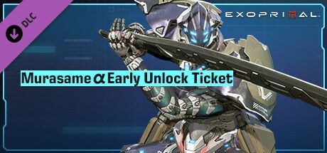 Game cover: Exoprimal: Murasame α Early Unlock Ticket