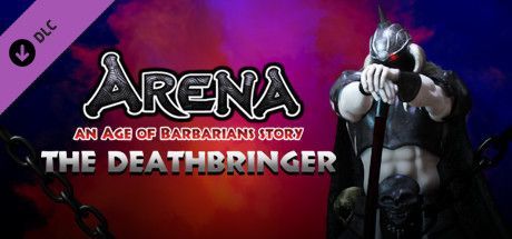 Game cover: Arena: An Age of Barbarians Story - The Deathbringer