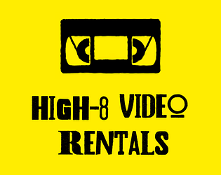 Game cover: High-8 Video Rentals