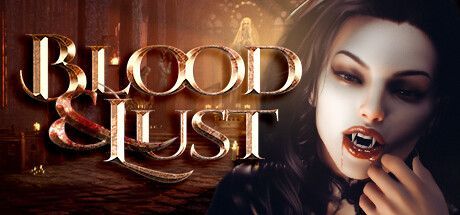 Game cover: Blood & Lust