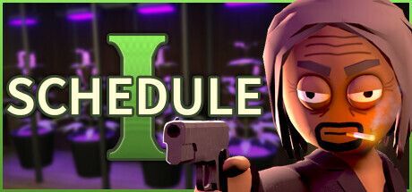Game cover: Schedule I