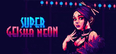 Game cover: Super Geisha Neon