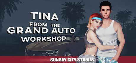 Game cover: Sunbay City Stories: Tina from the Grand Auto Workshop