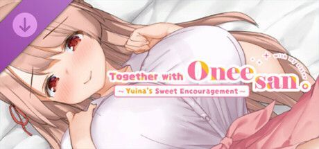 Game cover: Together with Oneesan: Yuina's Sweet Encouragement DLC