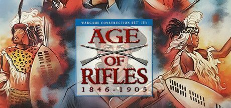 Game cover: Wargame Construction Set III: Age of Rifles 1846-1905 + Campaigns