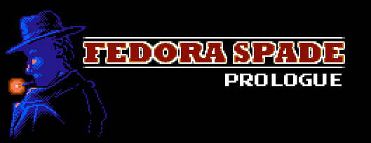 Game cover: Fedora Spade: Prologue