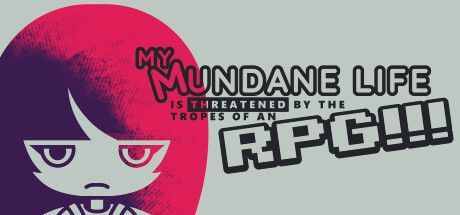 Game cover: My Mundane Life is Threatened by the Tropes of an RPG!!!