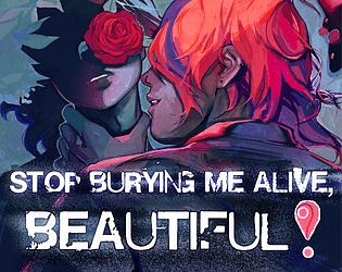 Game cover: Stop Burying Me Alive, Beautiful!