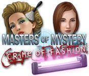 Game cover: Masters of Mystery: Crime of Fashion