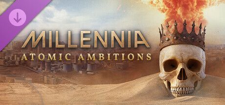 Game cover: Millennia: Atomic Ambitions