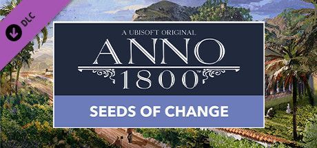 Game cover: Anno 1800: Seeds of Change