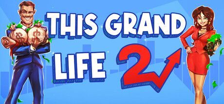 Game cover: This Grand Life 2