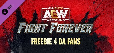 Game cover: AEW: Fight Forever - Freebie 4 da Fans