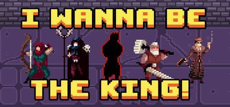 Game cover: I Wanna be the King!