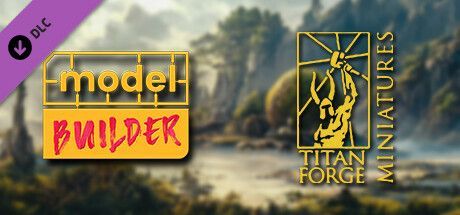 Game cover: Model Builder: Titan-Forge DLC no.2