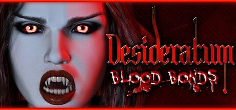Game cover: Desideratum: Blood Bonds