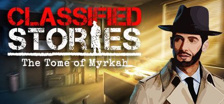 Game cover: Classified Stories: The Tome of Myrkah