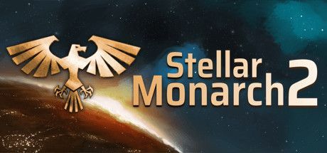 Game cover: Stellar Monarch 2