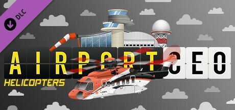 Game cover: Airport CEO: Helicopters
