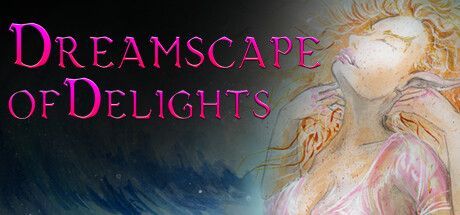 Game cover: Dreamscape of Delights