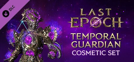 Game cover: Last Epoch: Temporal Guardian Cosmetic Set