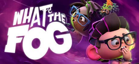 Game cover: What the Fog