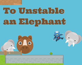 Game cover: To Unstable an Elephant