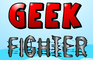 Game cover: Geek Fighter