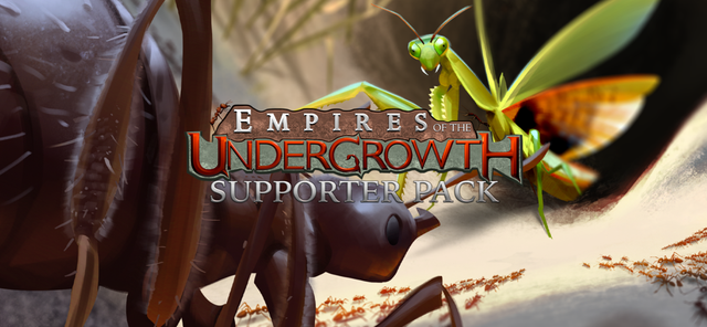 Game cover: Empires of the Undergrowth: Supporter Pack