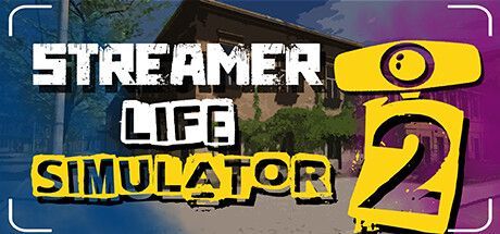 Game cover: Streamer Life Simulator 2