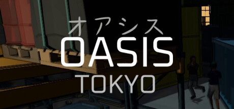 Game cover: Oasis: Tokyo