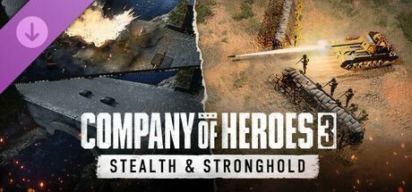 Game cover: Company of Heroes 3: Stealth & Stronghold