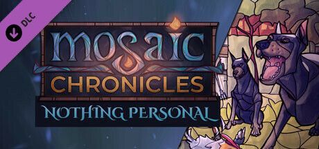 Game cover: Mosaic Chronicles: Nothing Personal