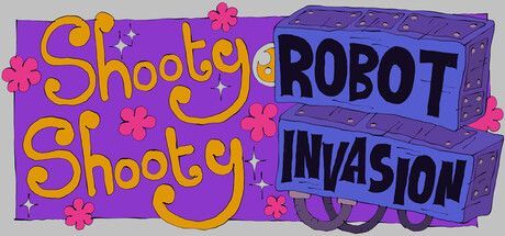 Game cover: Shooty Shooty Robot Invasion