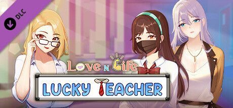 Game cover: Love n Life: Lucky Teacher - Secrets Behind Classroom Doors (18+)