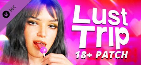 Game cover: Lust Trip: 18+ Patch