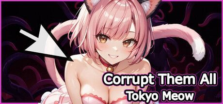 Game cover: Corrupt Them All: Tokyo Meow