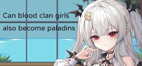 Game cover: Can blood clan girls also become paladins