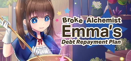 Game cover: Broke Alchemist Emma's Debt Repayment Plan