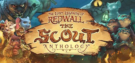Game cover: The Lost Legends of Redwall: The Scout Anthology
